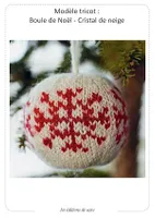 Modèle tricot : Boule de Noël Cristal de neige