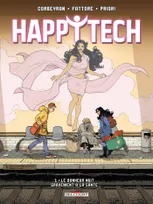 1, Happytech T01, Le bonheur nuit à la santé