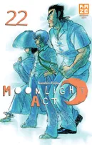 22, Moonlight Act T22