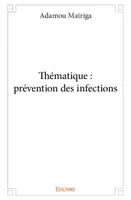 Thématique : prévention des infections