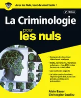 La criminologie pour les Nuls, 2e édition