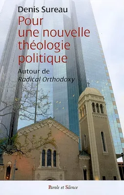 pour une nouvelle theologie politique