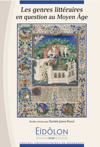 Livres Spiritualités, Esotérisme et Religions Eidôlon 97, Les genres littéraires en question au Moyen-Âge Danièle James-Raoul