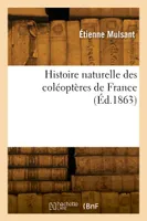 Histoire naturelle des coléoptères de France