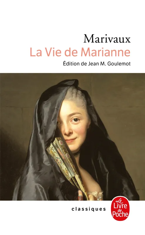 La Vie de Marianne Pierre de Marivaux