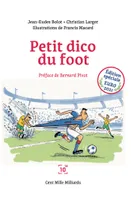 Petit dico du foot Euro 2021, Dictionnaire