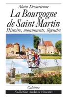 La Bourgogne de saint Martin