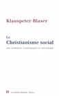 Le Christianisme social, une approche théologique et historique