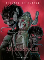 Murdervale (3), L'ultime sacrifice