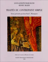 Traités du contrepoint simple, facsimilés des exemplaires 8° C2 186 (1739) et Vm8 535 (1742) de la Bibliothèque Nationale de France