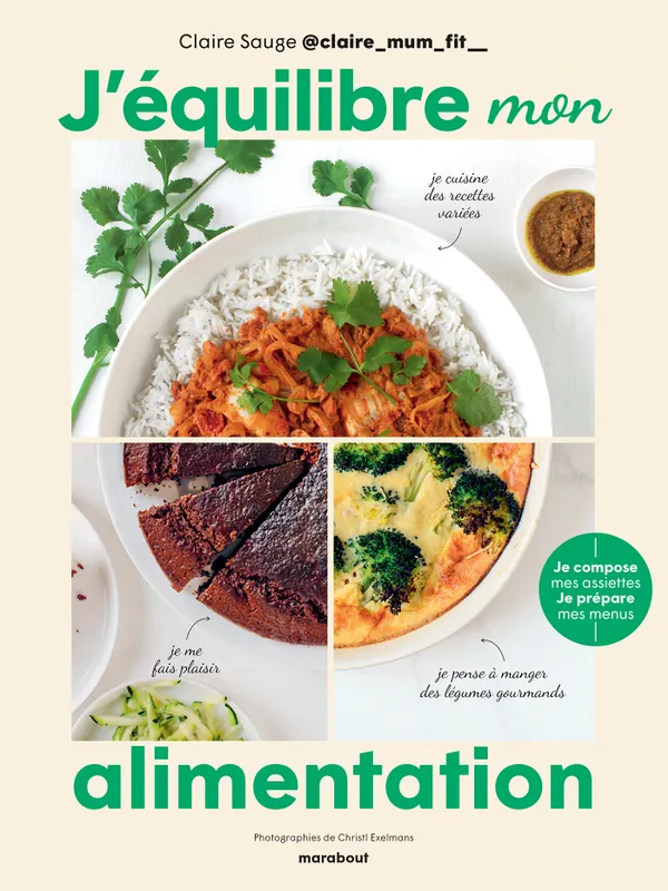 Livres Loisirs Gastronomie Cuisine J'équilibre mon alimentation Claire Sauge @claire_mum_fit__