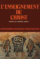 Enseignement du Christ, catéchisme catholique pour adultes