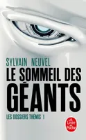 1, Les dossiers Thémis / Le sommeil des géants / Science-fiction