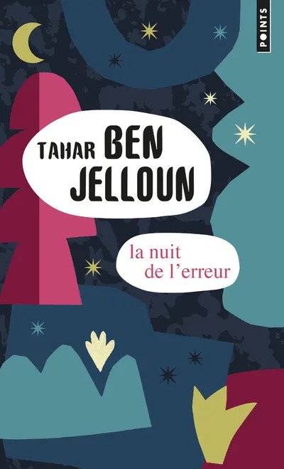 Livres Littérature et Essais littéraires Romans contemporains Francophones La Nuit de l'erreur Tahar Ben Jelloun