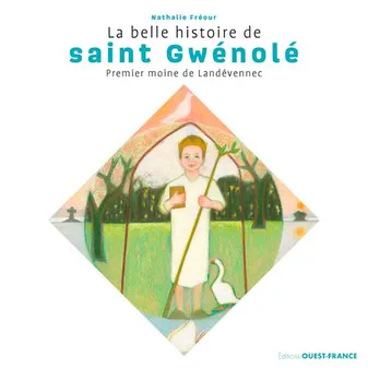 La belle histoire de saint Gwénolé, Premier moine de landévennec