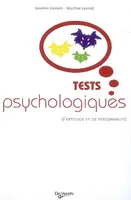 Tests psychologiques d'aptitude et de personnalité / tous les tests auxquels vous pouvez être confro