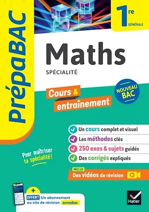 Prépabac Maths 1re générale (spécialité), nouveau programme de Première Jean-Dominique Picchiottino, Annick Meyer, Michel Abadie, Martine Salmon