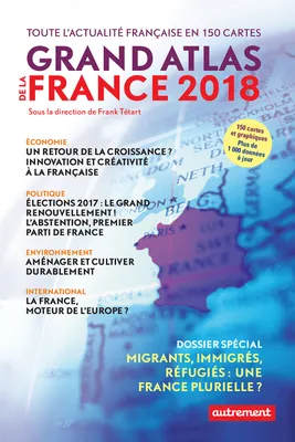Grand Atlas de la France 2018