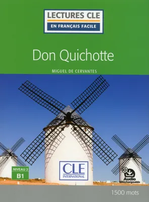 Lecture CLE en français facile Don Quichotte niveau B1