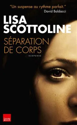 SEPARATION DE CORPS, suspense