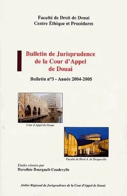 Bulletin de jurisprudence de la Cour d'Appel de Douai, numéro 3