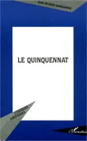 LE QUINQUENNAT