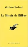 Le miroir de Bilbao