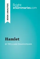 Hamlet by William Shakespeare (Book Analysis), Detailed Summary, Analysis and Reading Guide