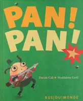 PAN ! PAN !