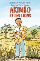 Akimbo et les lions, kimbo et les lions