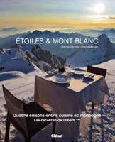 Étoiles & Mont Blanc, Les recettes de l'Albert 1er
