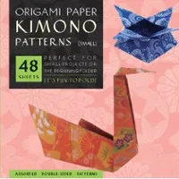 Origami Paper Kimono Patterns (Small 6 3/4