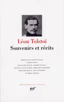 Tolstoï : Souvenirs et récits