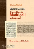Il terzo libro de madrigali a cinque voci, Naples, 1620