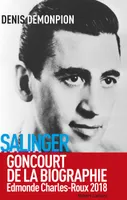 Salinger intime, enquête sur l'auteur de L'attrape-coeurs