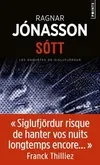 Les enquêtes de Siglufjördur, Sótt