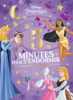 Cars, DISNEY PRINCESSES - 5 Minutes pour S'endormir - 12 Histoires avec les Princesses et leurs Amis, Les Princesses et leurs amis