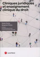 les cliniques juridiques, Préfaces Christiane Féral-Schuhl et Jean-Christophe Saint-Pau