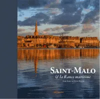 Saint-Malo & la Rance maritime