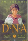 DNA , Dossier n  3 / perte de contrôle, Volume 3, Dossier n° 3 : perte de contrôle