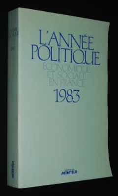 L'Année politique, économique, sociale et diplomatique en France, 1983