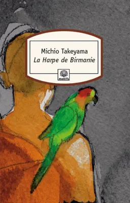 La Harpe de Birmanie, roman