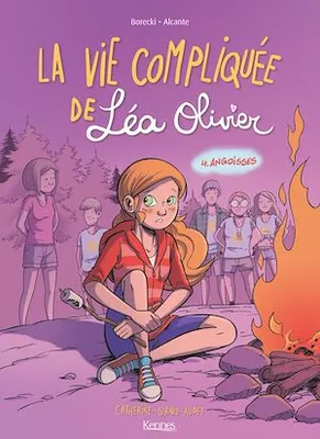 La Vie compliquée de Léa Olivier BD T04, Angoisses