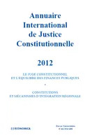 Annuaire international de justice constitutionnelle , volume xxviii