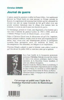 JOURNAL DE GUERRE 1939-1945 - TEMOIGNAGE de l'aide du camp du General Leclerc de Hauteclocque -, Témoignage