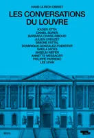 Les Conversations du Louvre (coédition Seuil / musée du Louvre), coédition Seuil / musée du Louvre