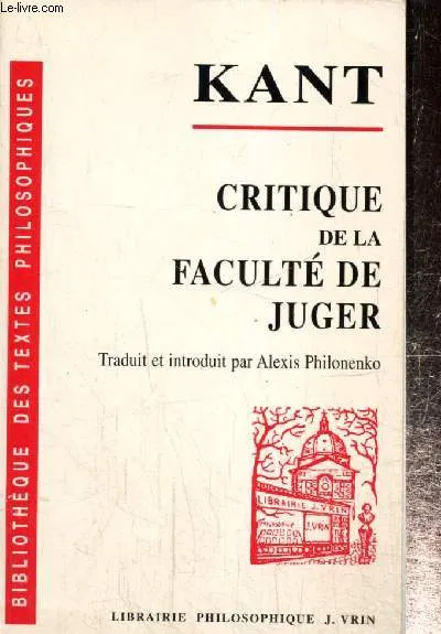 Livres Sciences Humaines et Sociales Philosophie Critique de la faculté de juger Emmanuel Kant