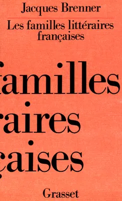 Les familles littéraires françaises