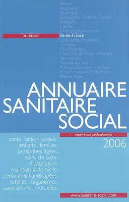 Annuaire sanitaire et social 2006 Ile-de-France
