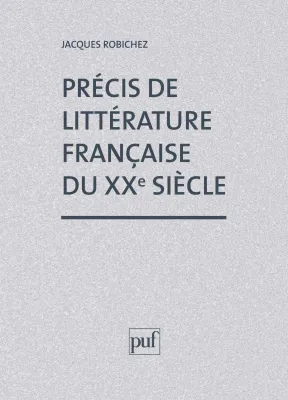 Précis littérature française XXe siècle